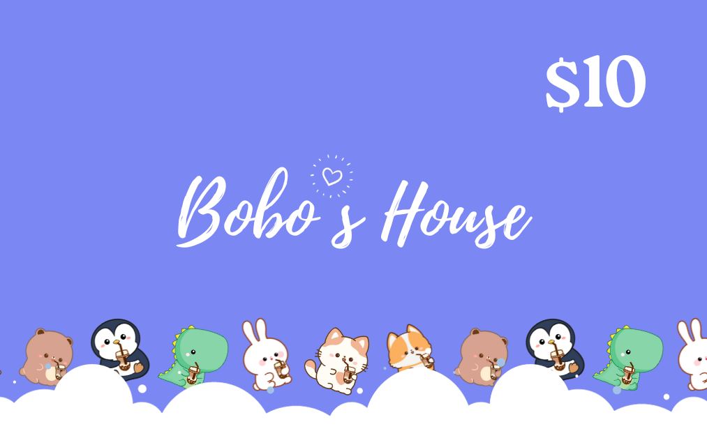 Bobo&#39;s House E-Gift Card Bobo&#39;s House $10.00 