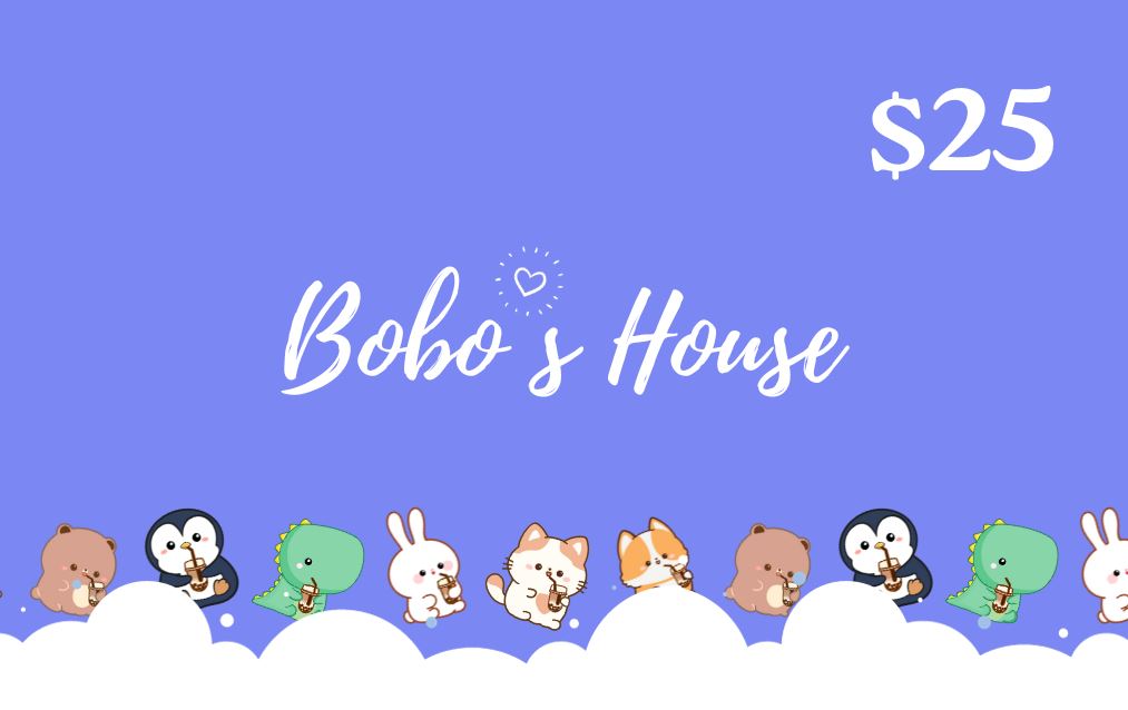 Bobo&#39;s House E-Gift Card Bobo&#39;s House $25.00 